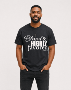 Blessed and Highly Favored